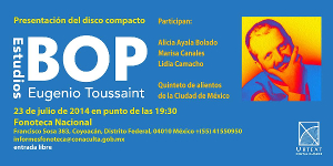 Eugenio Toussaint - Estudios Bop