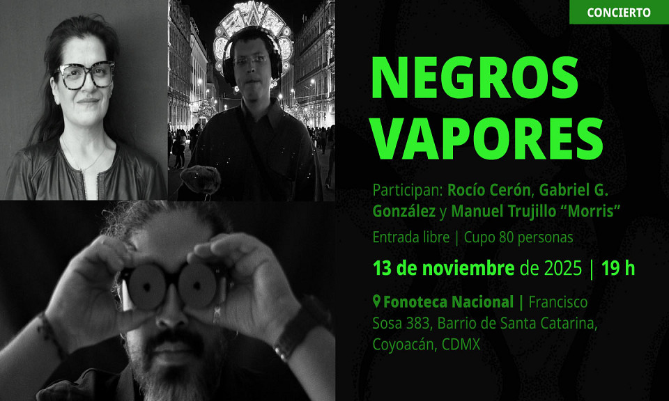 Evento 202511 - Negros vapores