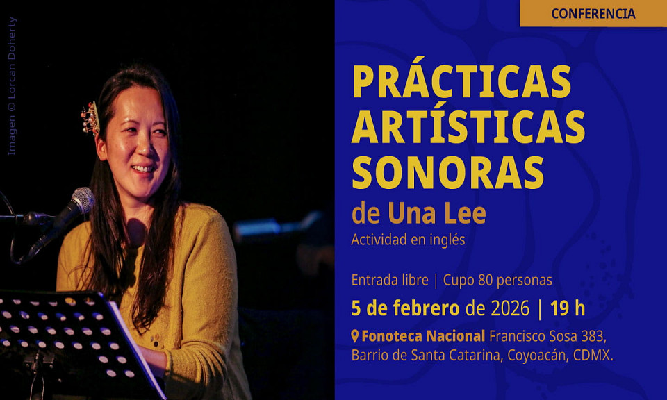 Evento 202602 - Prácticas artísticas por Una Lee Evento 202602 - Prácticas artísticas por Una Lee