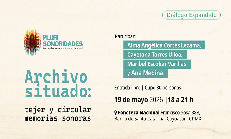 Evento 202605 - Archivo situado: tejer y circular memorias sonoras Evento 202605 - Archivo situado: tejer y circular memorias sonoras